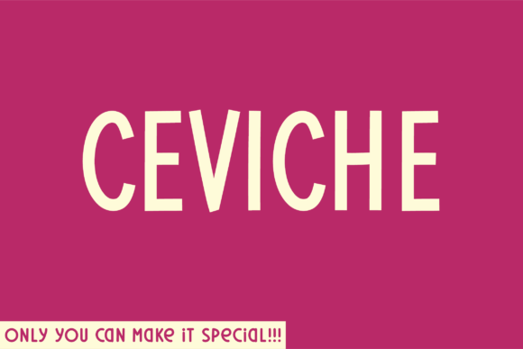 Ceviche Font for Modern Craft Designs