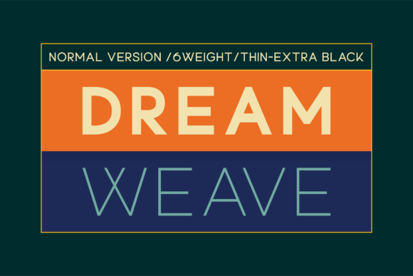 Dream Weave Typeface for Modern Editorial Design