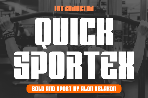 Quick Sportex Font Review for Bold Campaigns