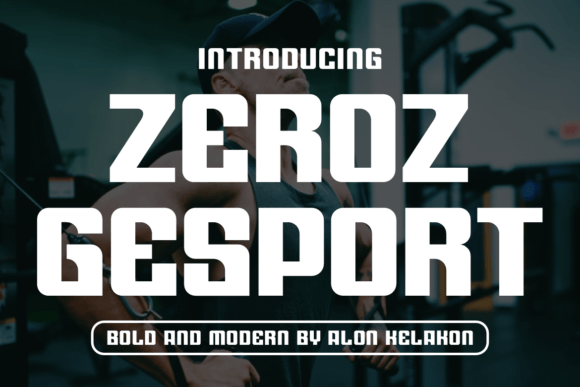 Zeroz Gesport Typeface for Makers